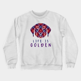 Life is Golden Crewneck Sweatshirt